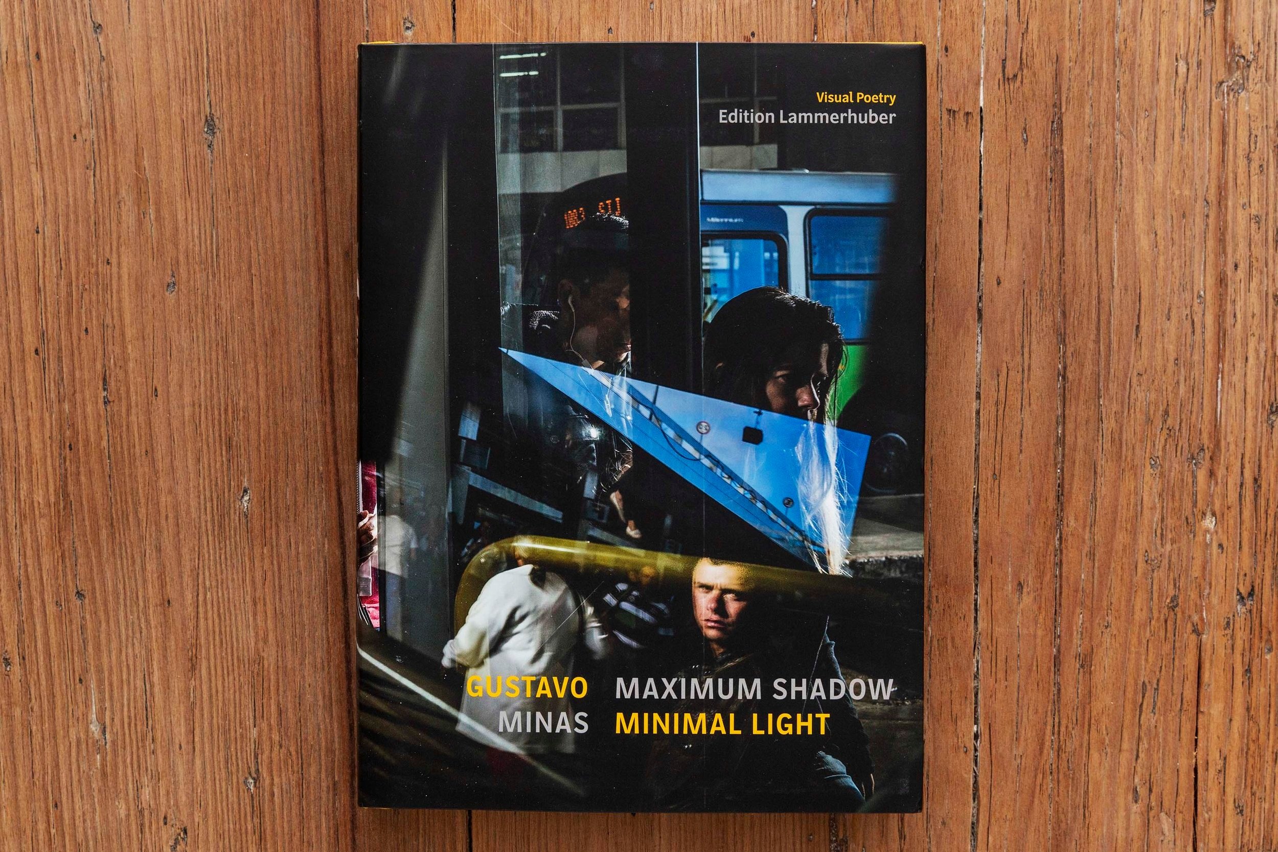 Maximum Shadow Minimal Light photobook by Gustavo Minas — Gustavo